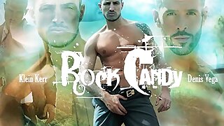 Rock Candy  Klein Kerr & Denis Vega